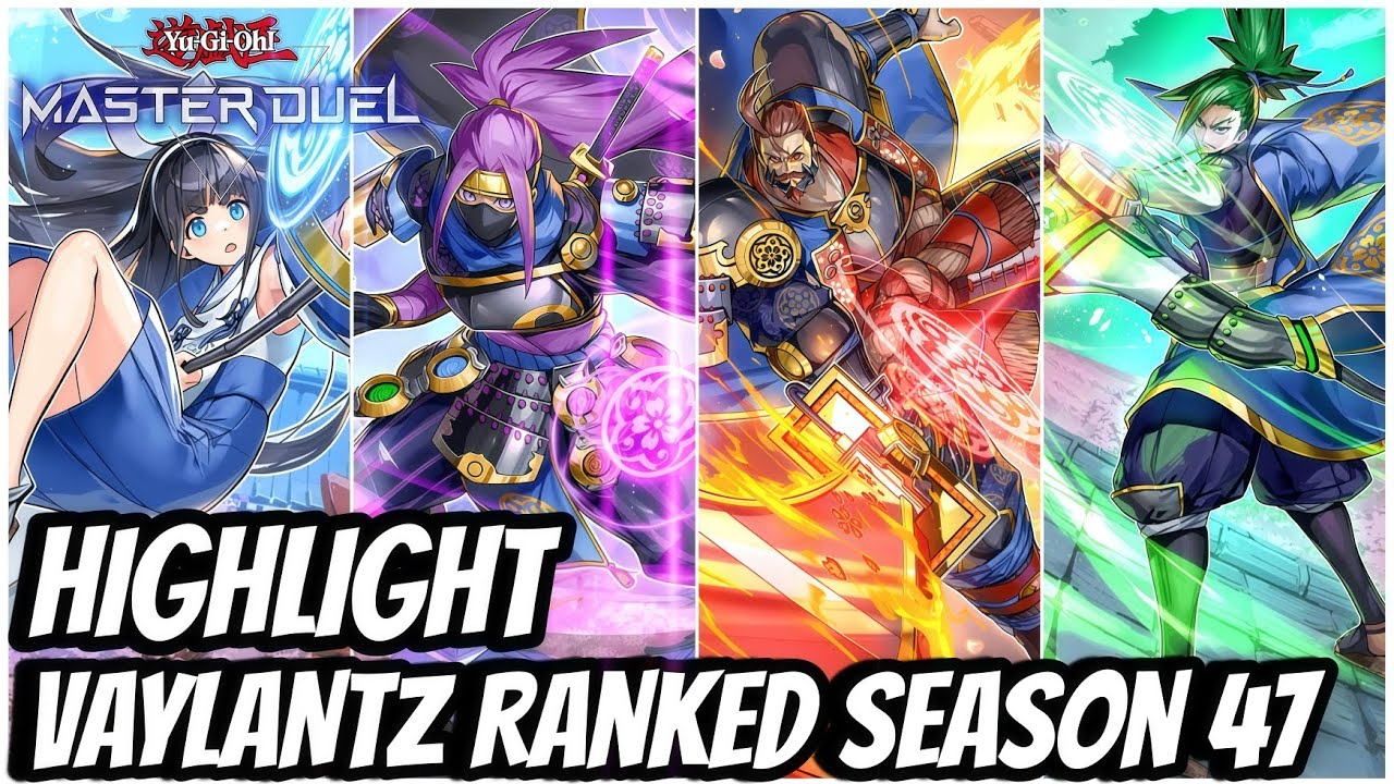 HIGHLIGHT LAST SEASON 47 WITH VAYLANTZ Yu-Gi-Oh! Master Duel