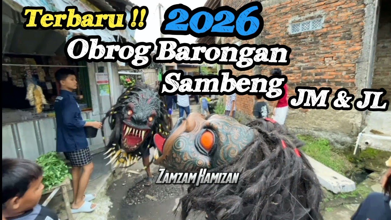 Obrog Obrog | Terbaru !! Obrog Barongan Sambeng JM JL 2026