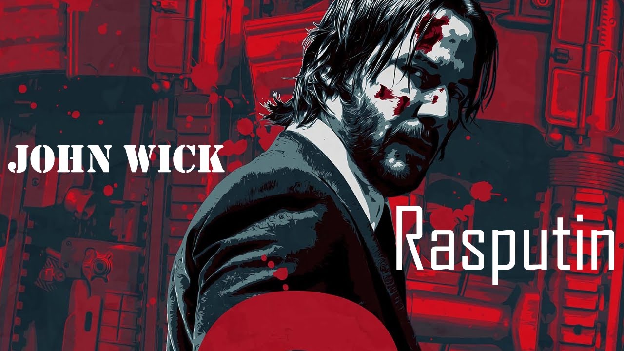 John Wick | Rasputin