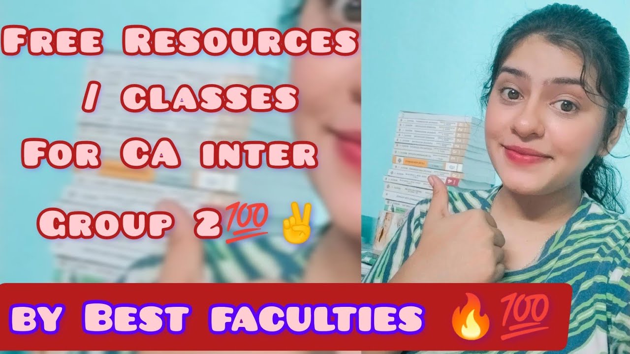 CA inter Group 2 Free classes on youtube by Best faculties 🔥💯 #