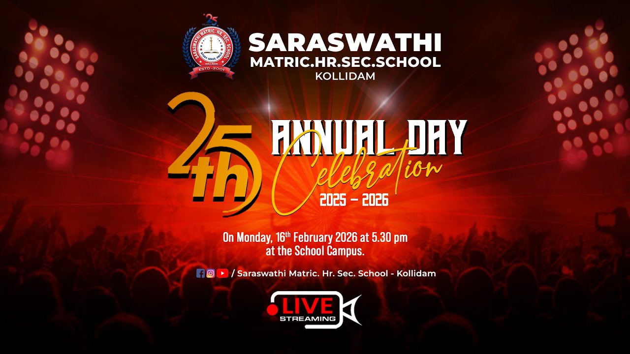 🔴LIVE: 25th Annual Day Celebration | Saraswathi Matric. School