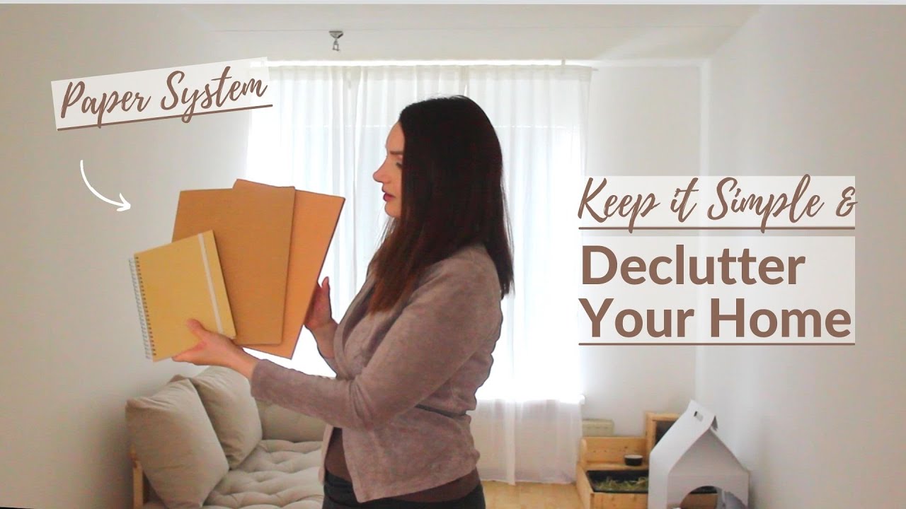 Paper Clutter: Keep It Simple & DECLUTTER Your Home