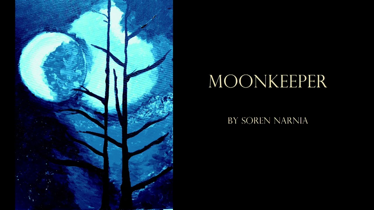 MOONKEEPER - horror fiction by Soren Narnia