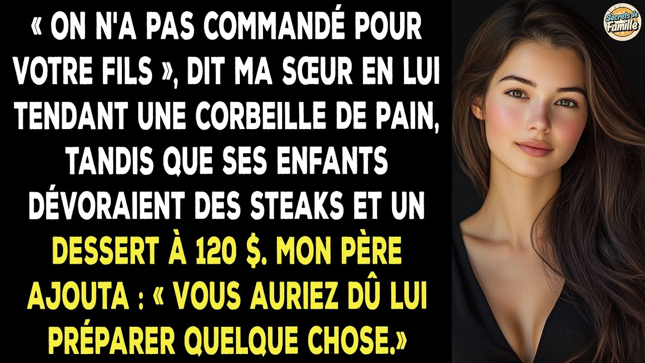 Ma Sœur M'a Donné Du Pain : « Rien Pour Ton Fils. » Ses Enfants Mangeaient Pour $120 !