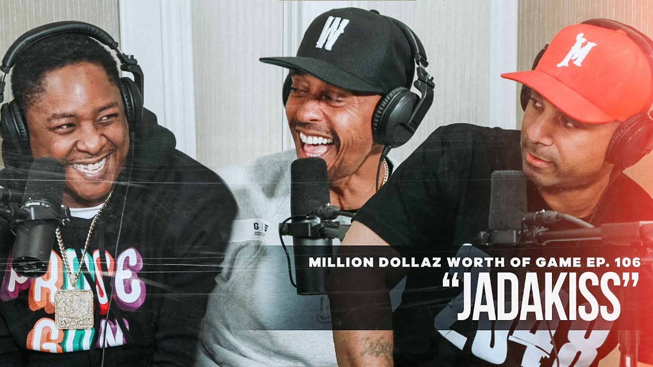 Jadakiss: Million Dollaz Worth of Game Episode 106