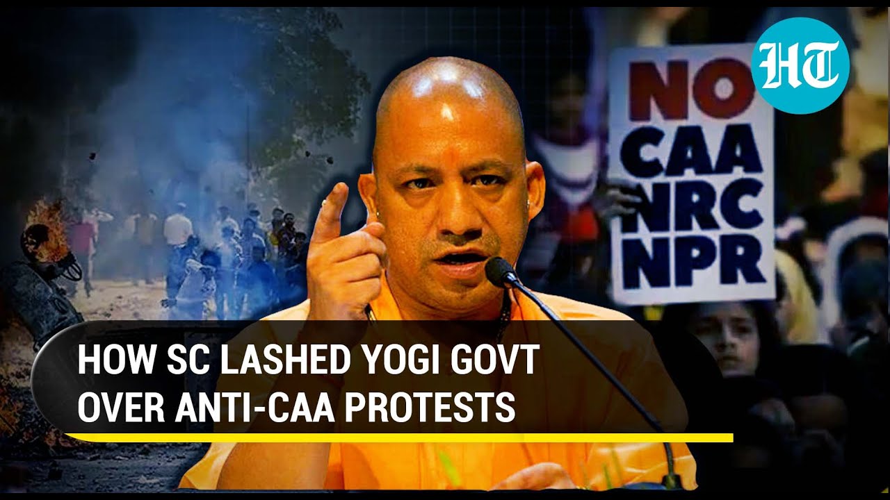 Setback to Yogi Adityanath; SC orders U.P govt to refund recoveries to anti-CAA protesters
