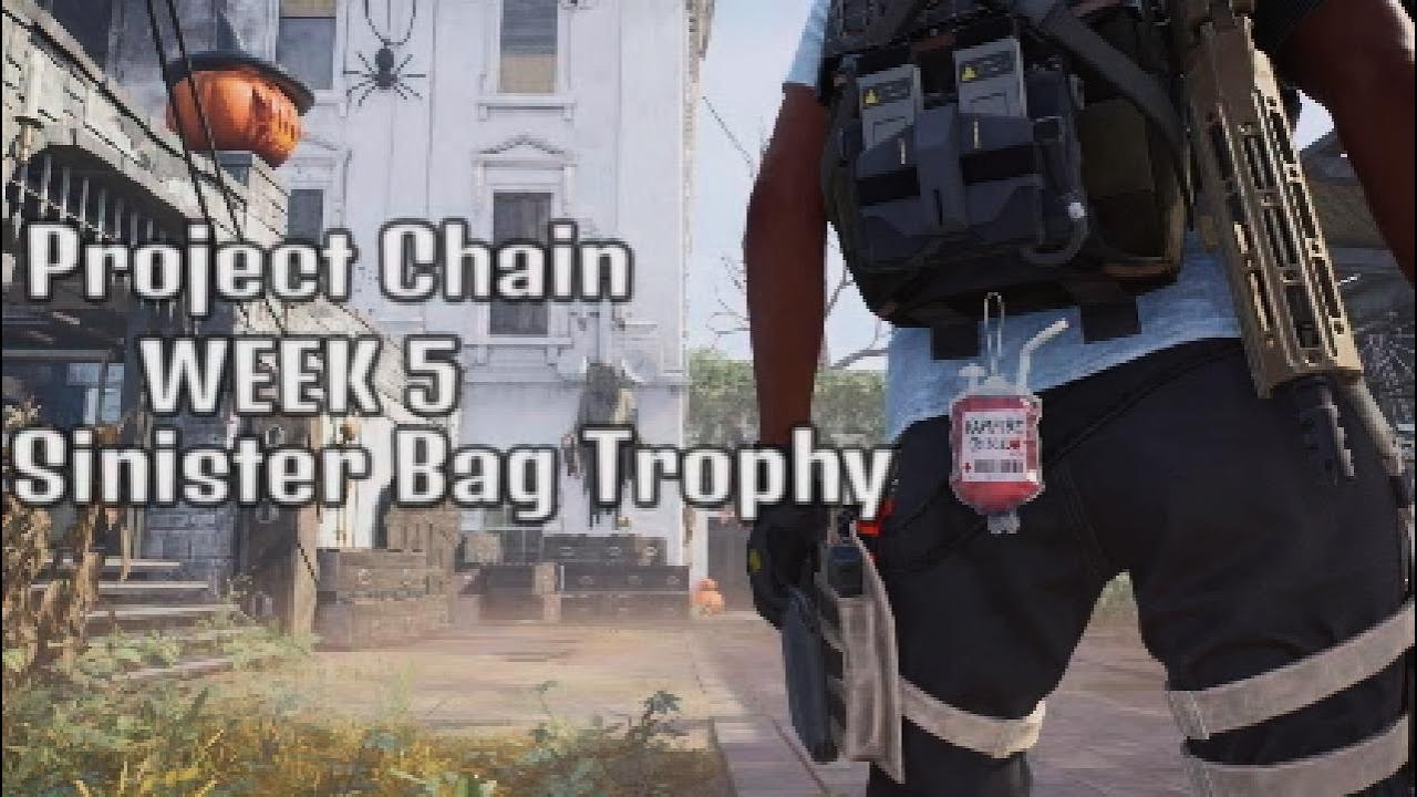 PROJECT C.H.A.I.N.|WEEK 5| Sinister Bag Trophy 🏆|Division 2| PS5