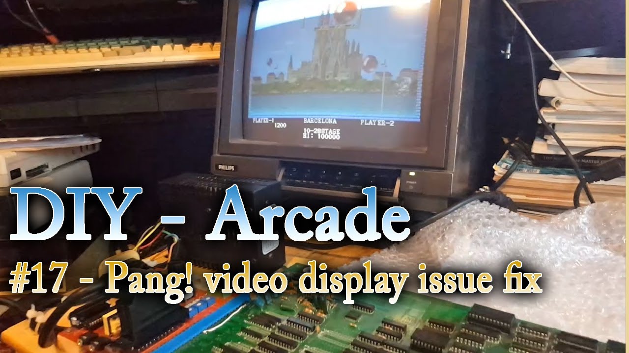 Pang! - Video display issue fix - Arcade DIY #17