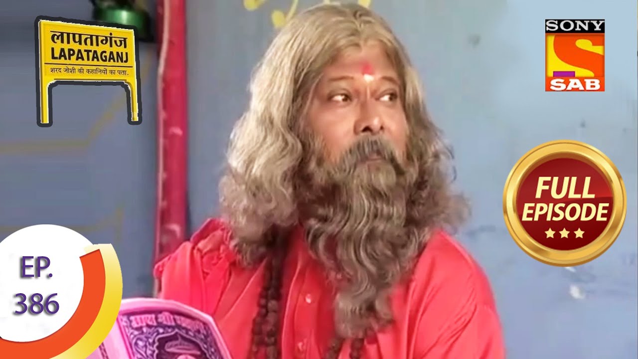 Ep 386 - Sureeli's Family Wants Her Married - Lapataganj - Full Episode