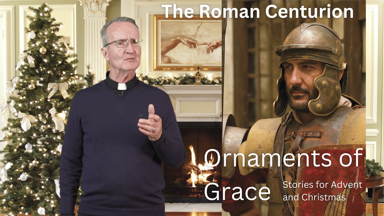 The Roman Centurion - Ornaments of Grace 2023 | Matthew 8:5-11 #advent