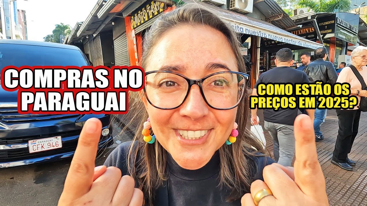 CIUDAD DEL ESTE - PARAGUAI (COM PREÇOS)... E DEPOIS VAMOS PRA ONDE O VENTO NOS LEVAR #Vlog