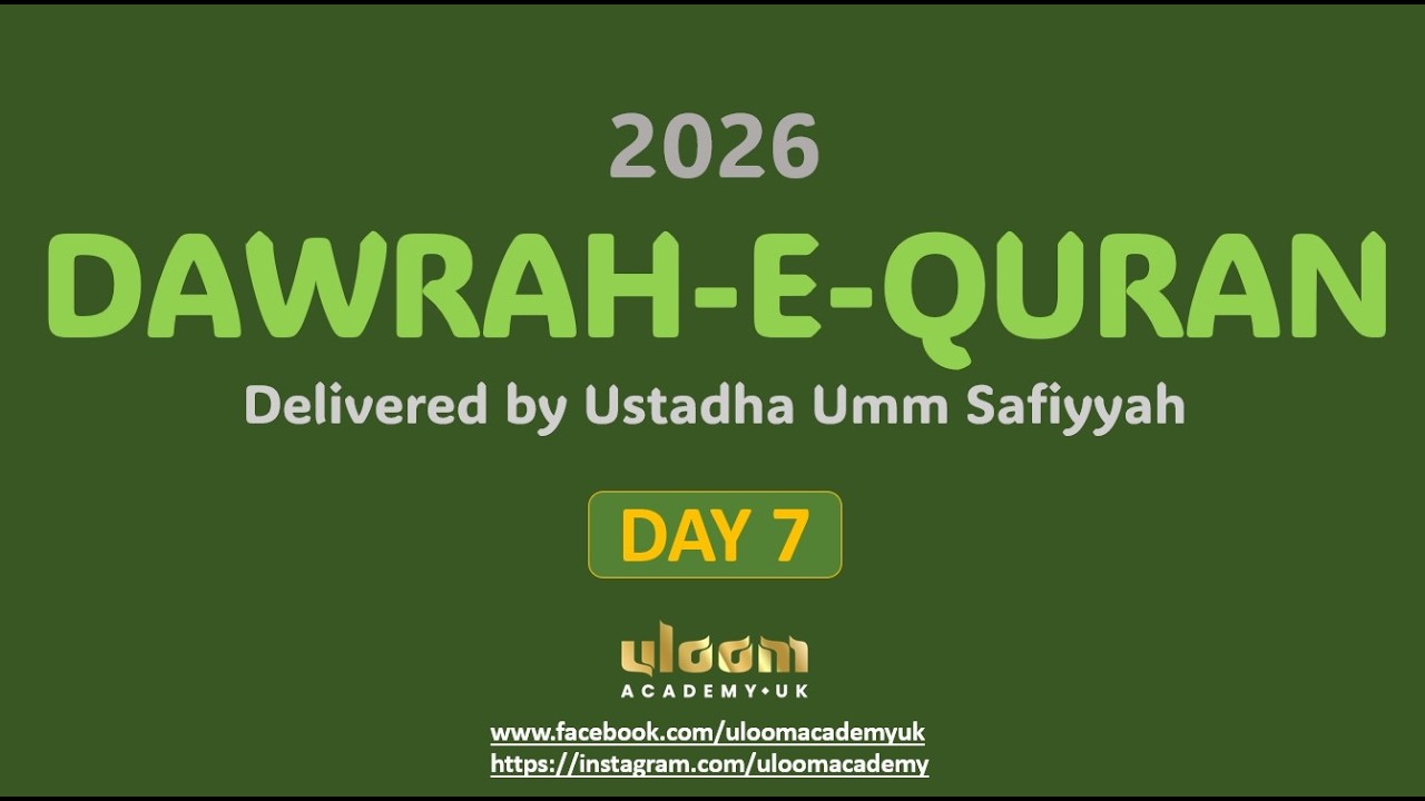 Dawrah-e-Quran - Day 7