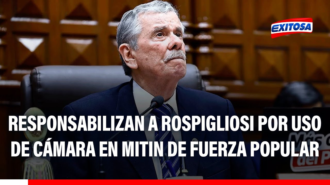 🔴🔵 Responsabilizan a Fernando Rospigliosi por uso de c&aacute;mara del Congreso en mitin de Fuerza Popular