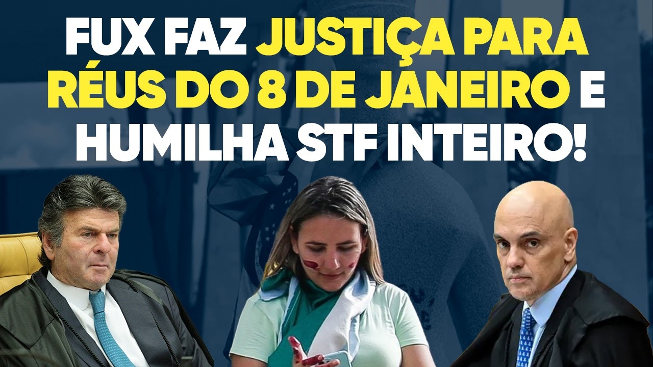 Fux faz JUSTI&Ccedil;A para r&eacute;us do 8 de janeiro e HUMILHA STF inteiro!