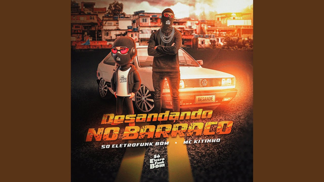 Desandando No Barraco