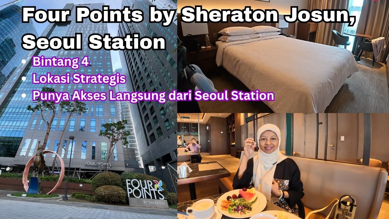 Four Points Josun, Seoul Station — 4 звезды, удобное расположение и прямой доступ к Сеульскому во...