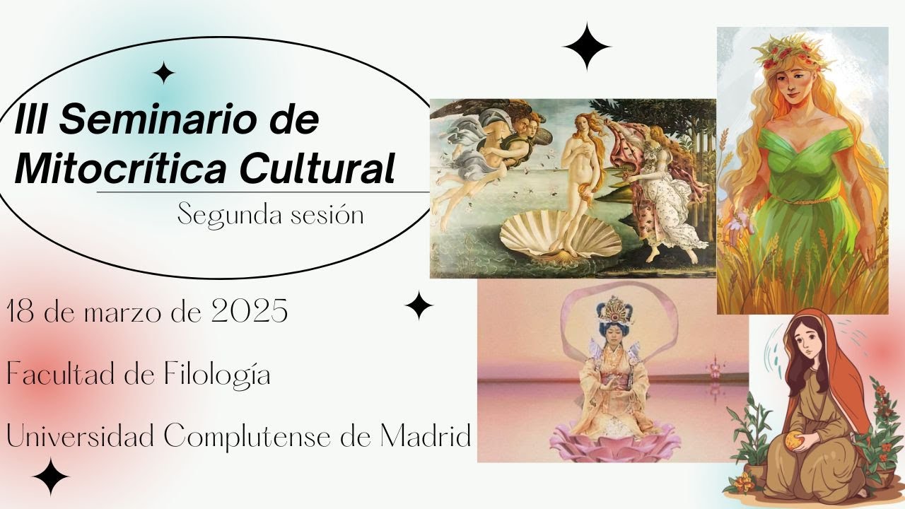 III Seminario de Mitocrítica Cultural (18 de marzo de 2025)