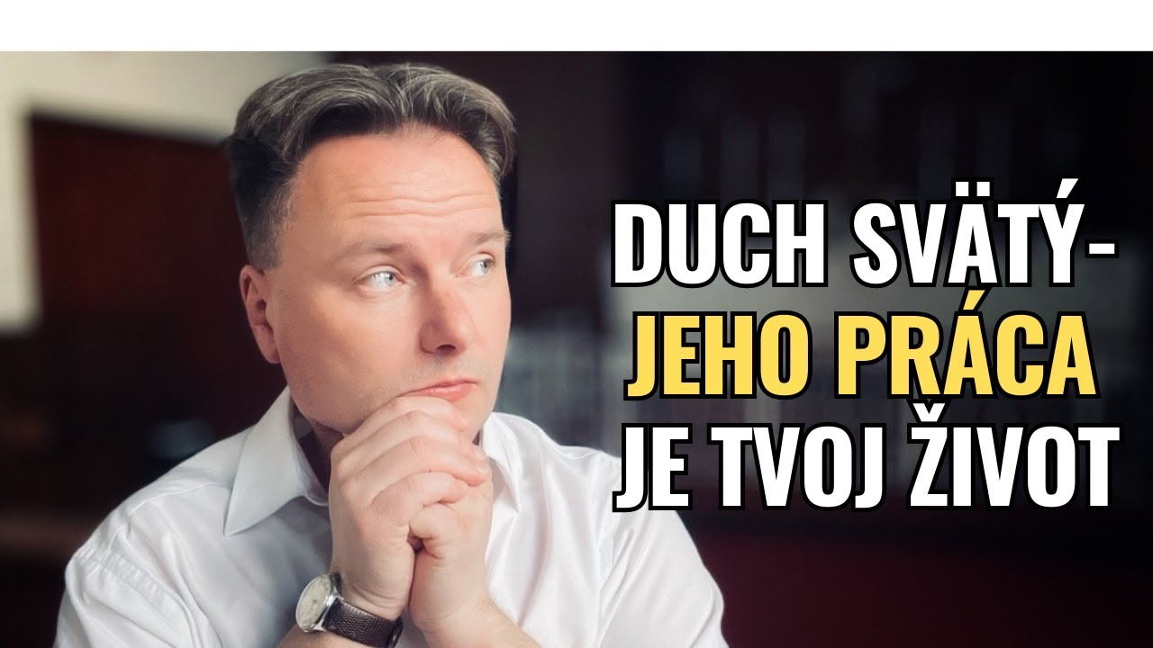 Duch Svätý - Jeho práca je tvoj život | Letnice | Tibor Jančík