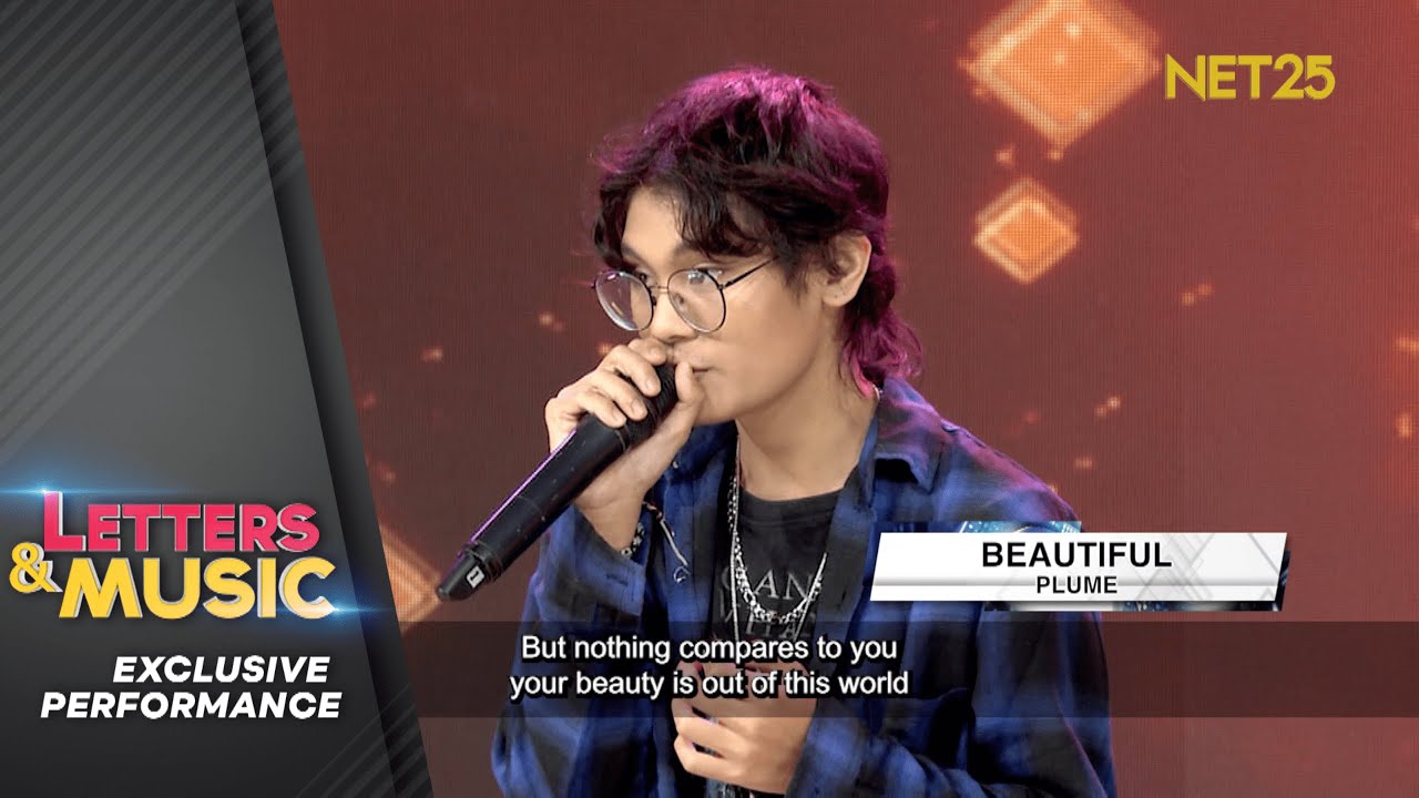 Plume - Beautiful (NET25 Letters and Music Performance)