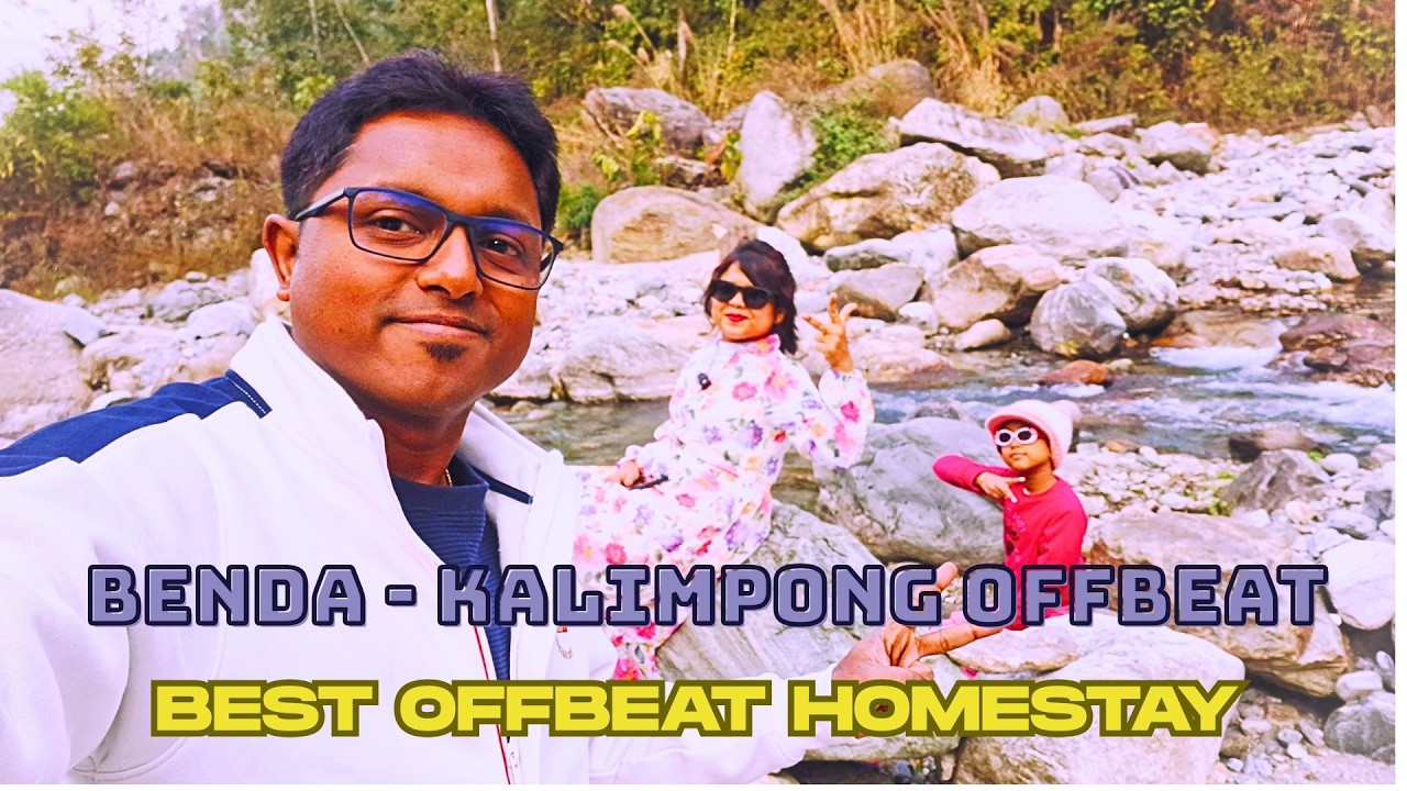 Parijat Eco Hut Benda I Best Offbeat Homestay In Kalimpong I Riverside Homestay