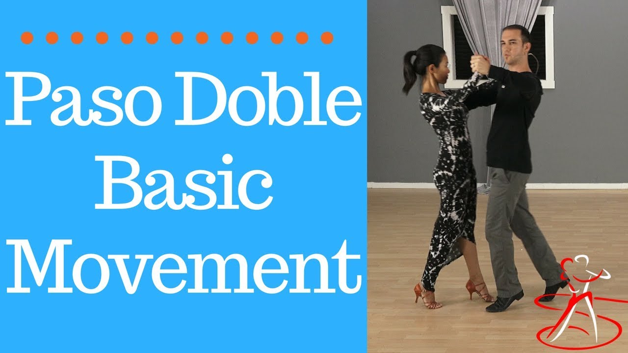 Paso Doble Dance Steps - Learn The Basic Movement