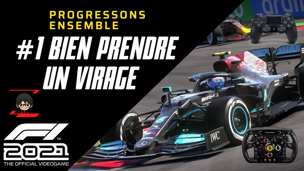[F1 2021/F1 22 ASTUCES] #1 BIEN PRENDRE UN VIRAGE (PROGRESSONS ENSEMBLE)
