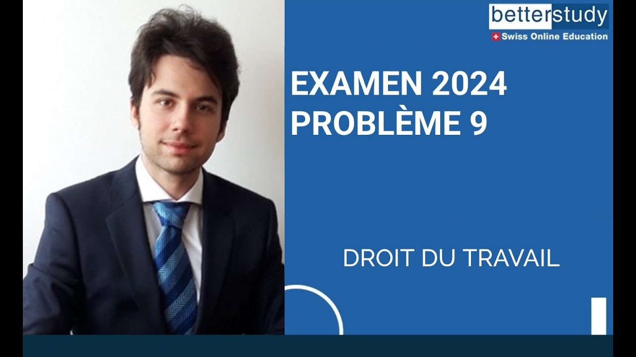 DROIT DU TRAVAIL - EXAMEN 2024 - BREVET FÉDÉRAL DE SPÉCIALISTE EN FINANCE ET COMPTABILITÉ