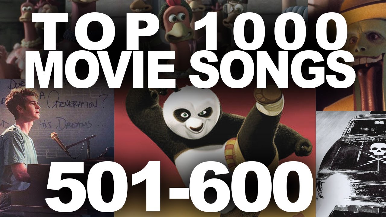 Top 1000 Songs From Movies (Part 6)