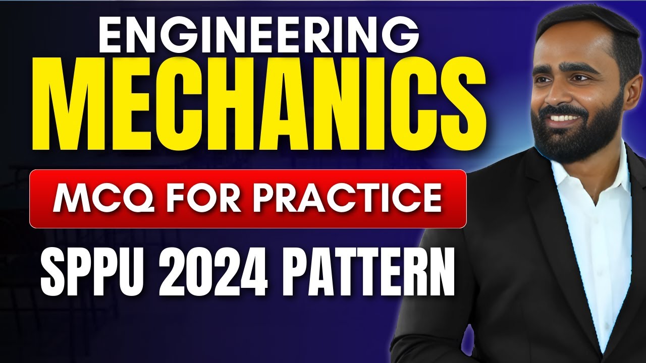 Engineering Mechanics MCQ's for Practice|SPPU 2024 Pattern|Pradeep Giri Sir