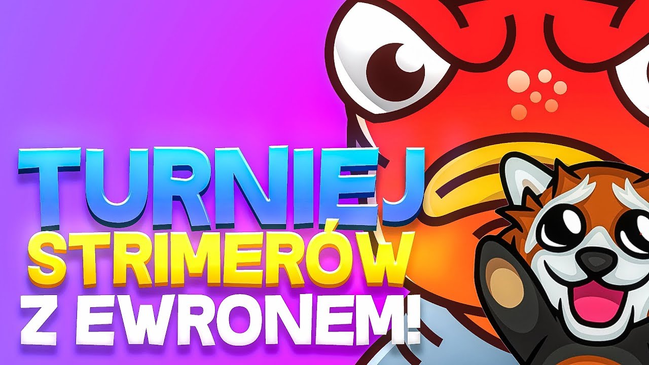ZAGRAŁEM NA TURNIEJU STREAMER&Oacute;W Z EWRONEM !😡 FRIZ POKONAŁ MOJĄ DRUŻYNE...