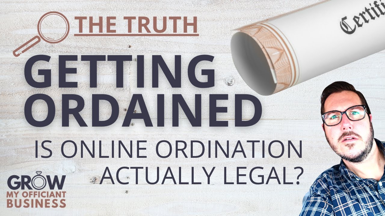 Getting Ordained. Is Online Ordination Actually Legal? How to Know if Your Ordination is Legit!