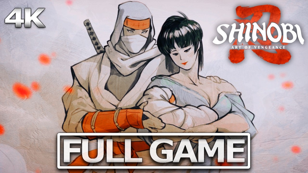 SHINOBI: ART OF VENGEANCE Full Gameplay Walkthrough / No Commentary【FULL GAME】4K 60FPS Ultra HD