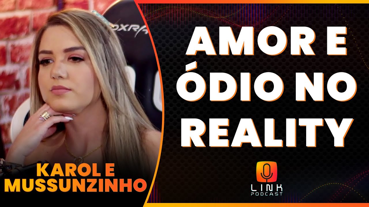 AMIGOS E INIMIGOS NO POWER COUPLE | KAROL E MUSSUNZINHO  | LINK PODCAST