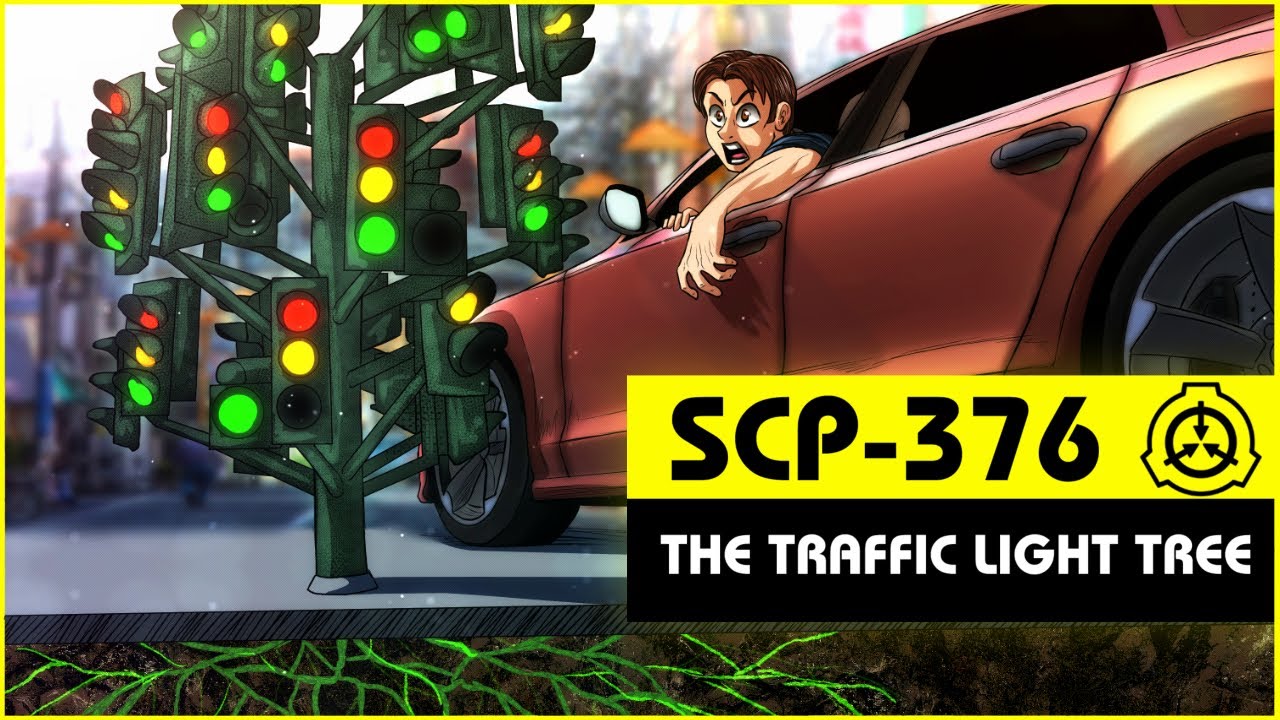 SCP-376 | The Traffic Light Tree (SCP Orientation)