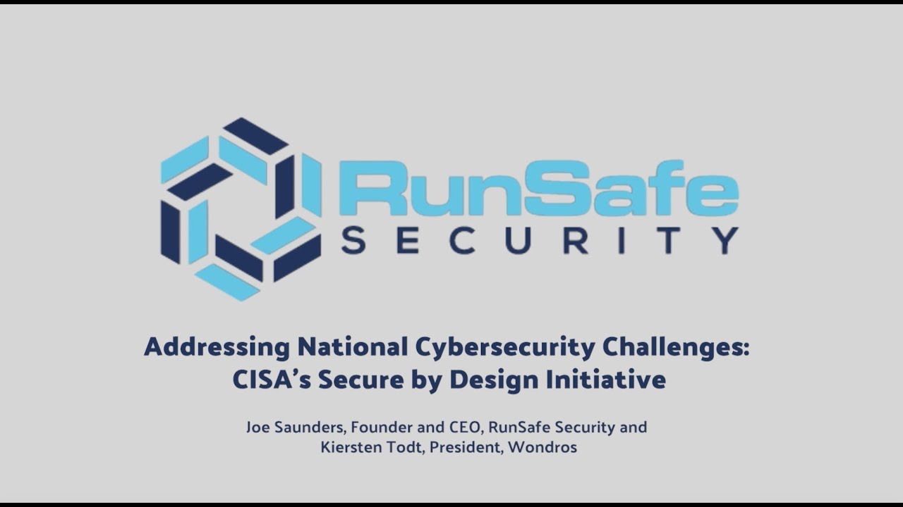 Addressing National Cybersecurity Challenges | CISA&rsquo;s Secure By Design Initiative Explained
