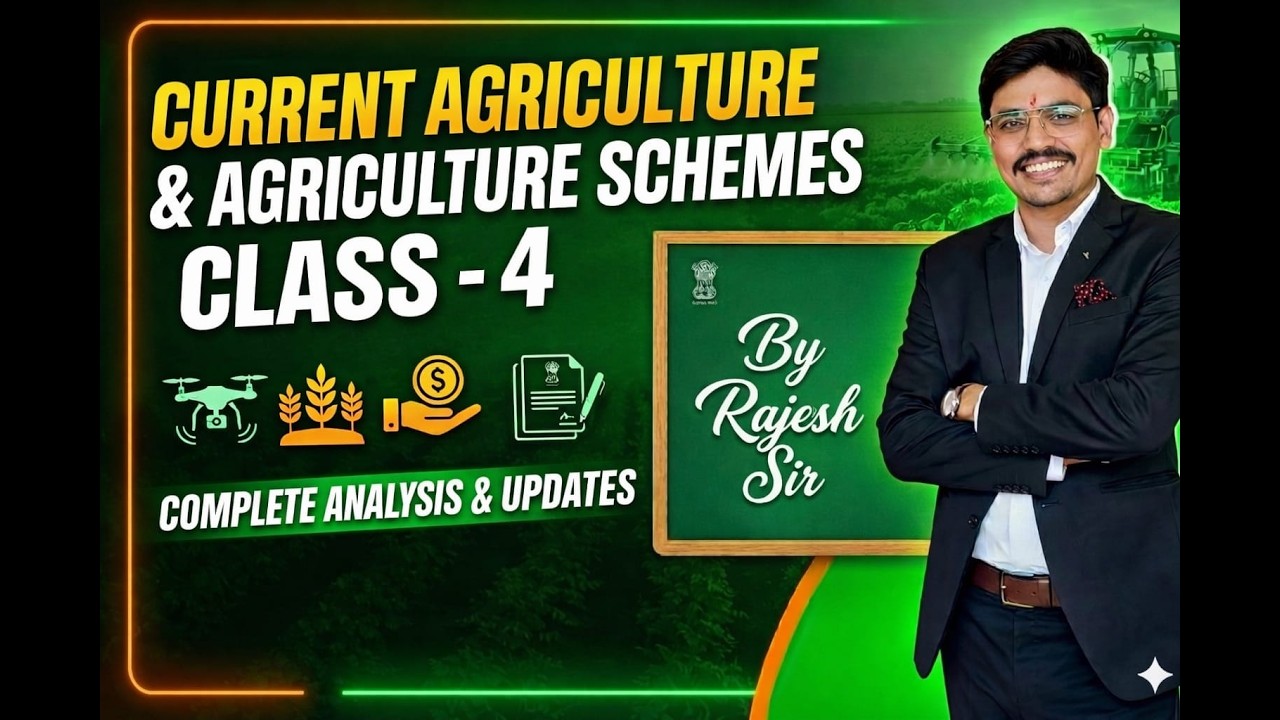 Agriculture Current Affairs and Current Schemes Classes 04 | By Rajesh Sir