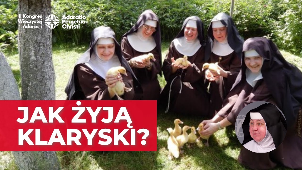 Klaryski bez Pieniędzy: Codzienność, Modlitwa i Wiara | II Kongres Wieczystej Adoracji