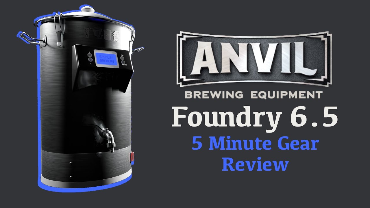 Anvil Foundry 6.5 Gallon - Gear Review