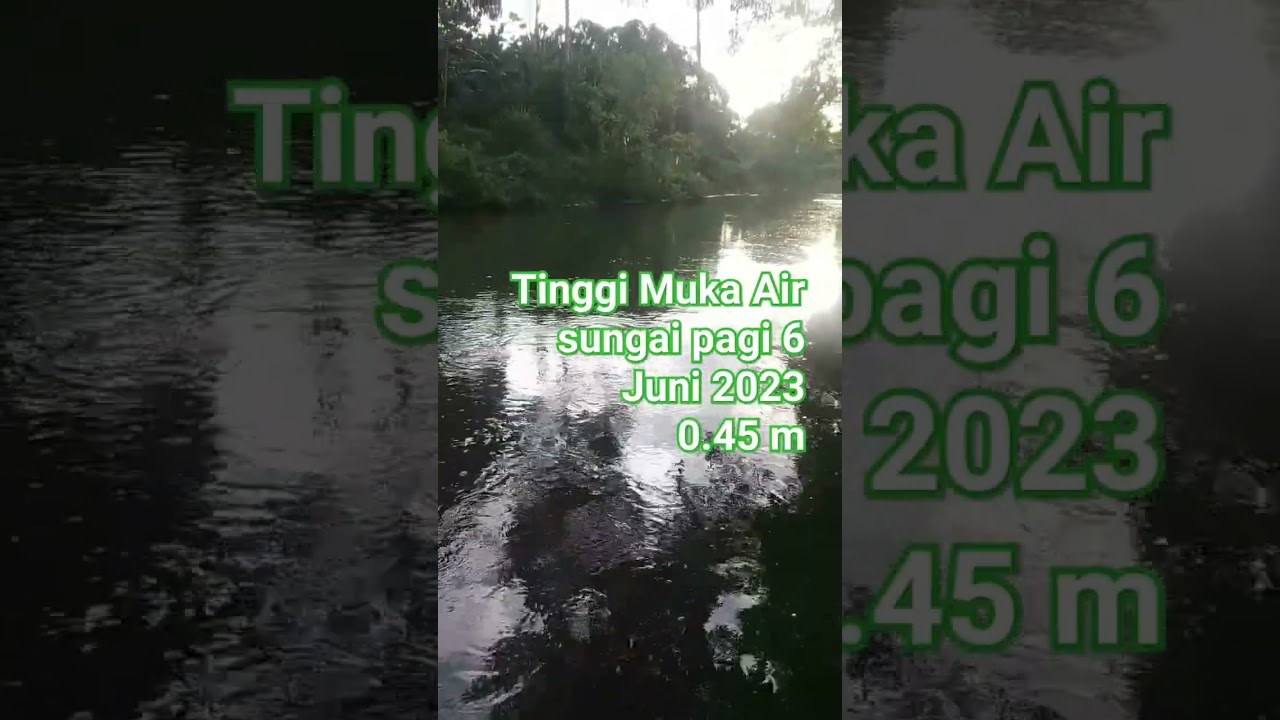 memantau Tinggi Muka Air sungai pagi 6 Juni 2023 