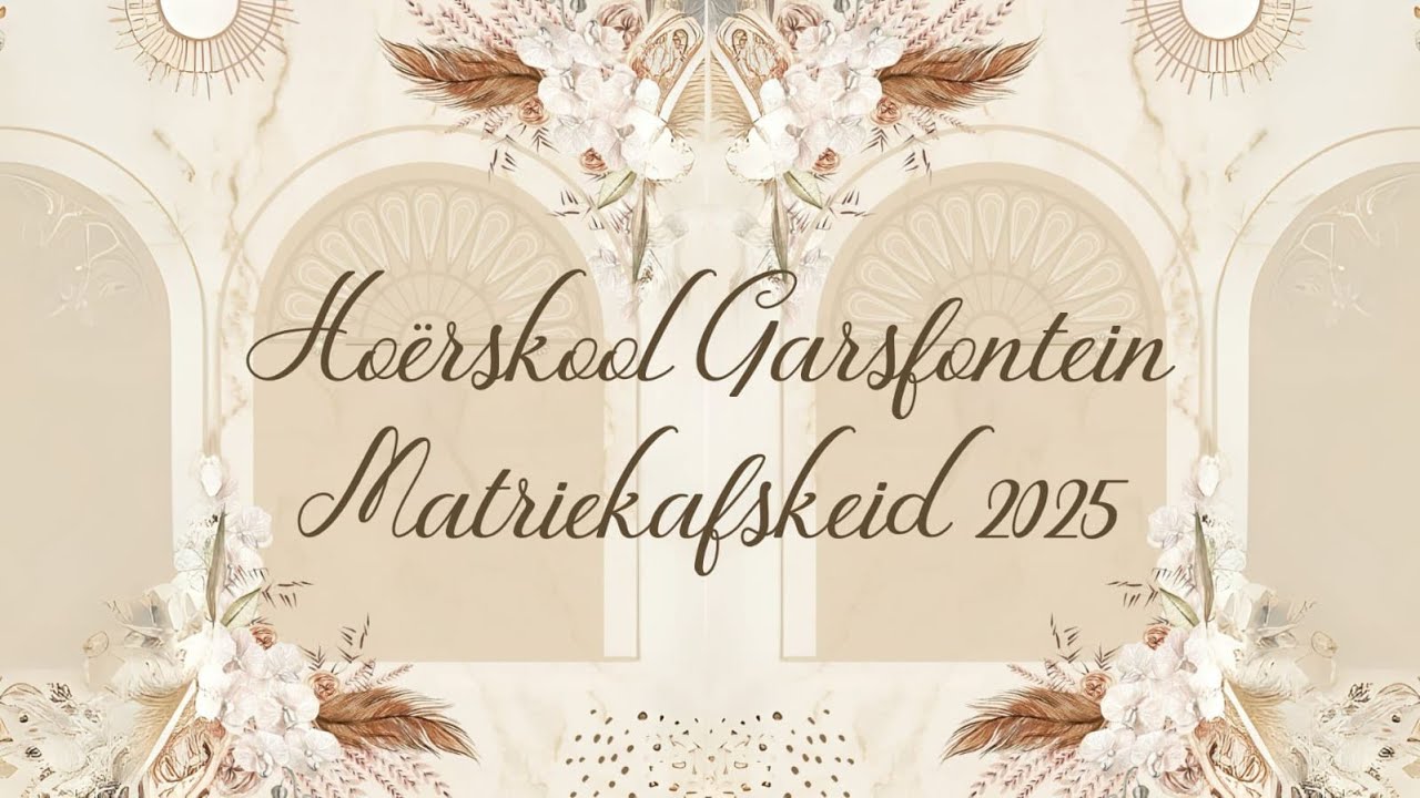 Höerskool Garsfontein Matriekafskeid 2025