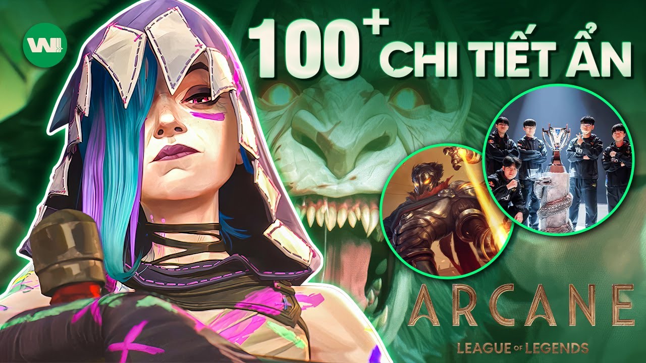 SOI 100+ CHI TIẾT THÚ VỊ TRONG ARCANE MÙA 2
