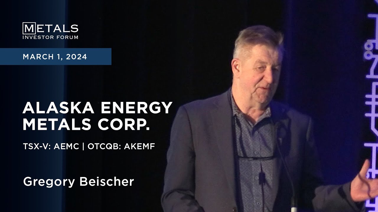 Gregory Beischer of Alaska Energy Metals presents at Metals Investor Forum in Toronto | March 2024