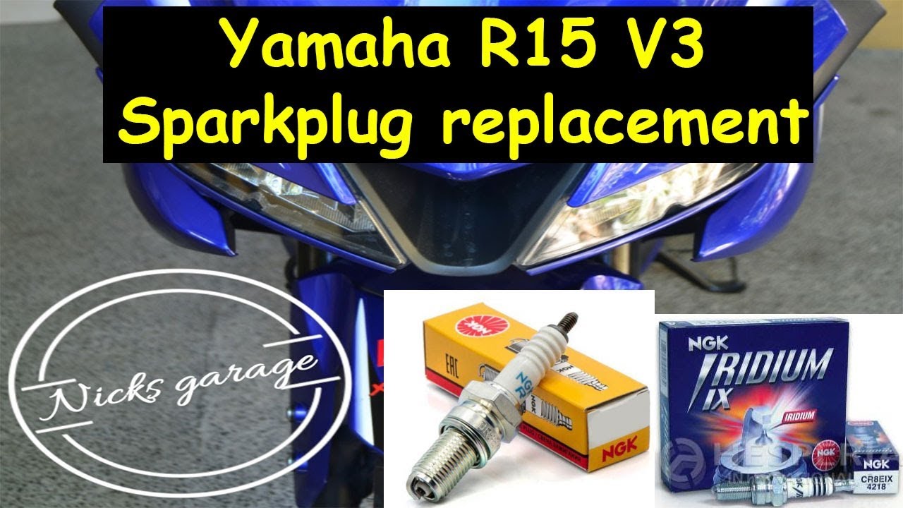 Yamaha R15 V3 sparkplug replacement
