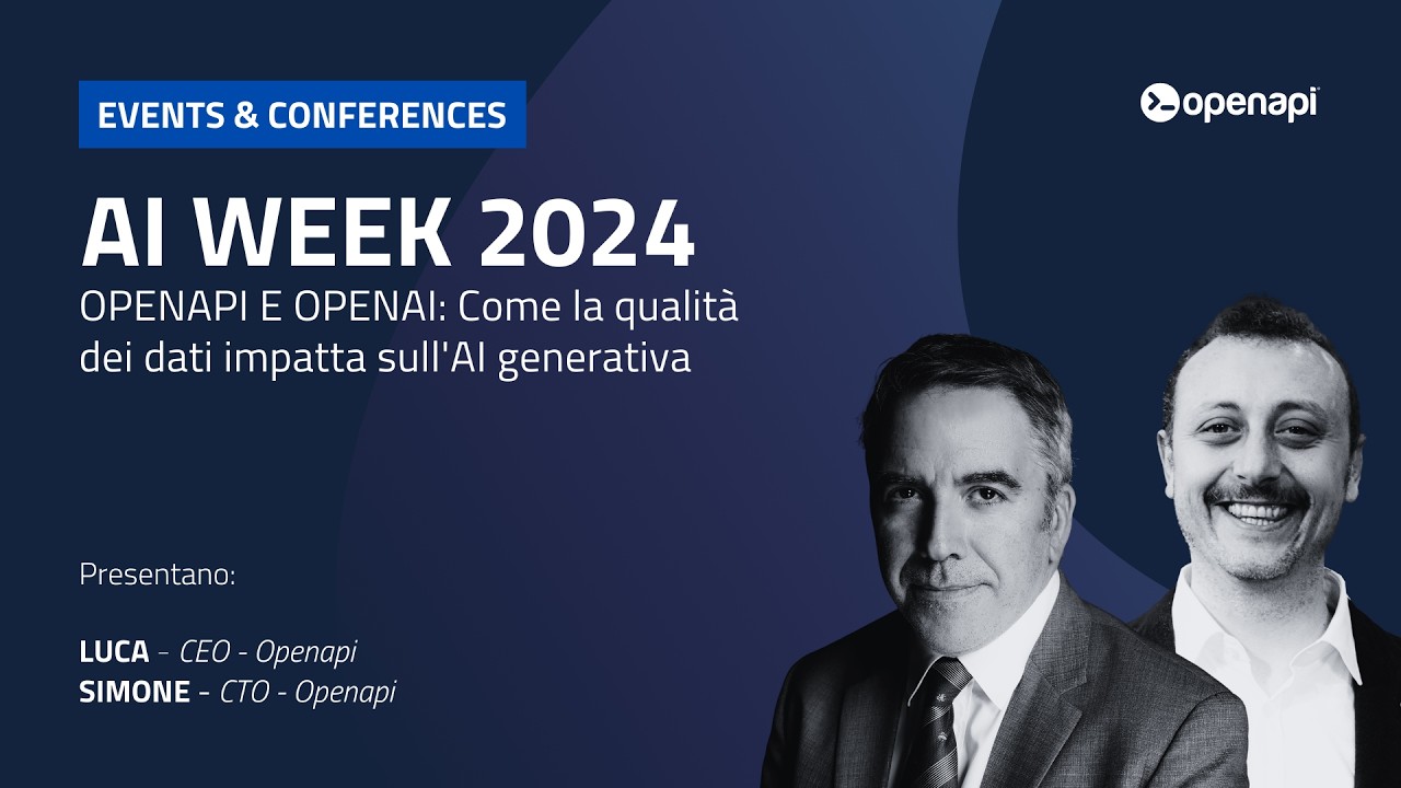 WORKSHOP: OPENAPI E OPENAI - Come la qualità dei dati impatta sull'AI generativa