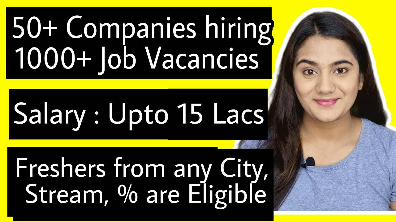 August 2021 Latest Job Vacancy for Freshers in Top Companies & MNCs | Pan india job openings for all
