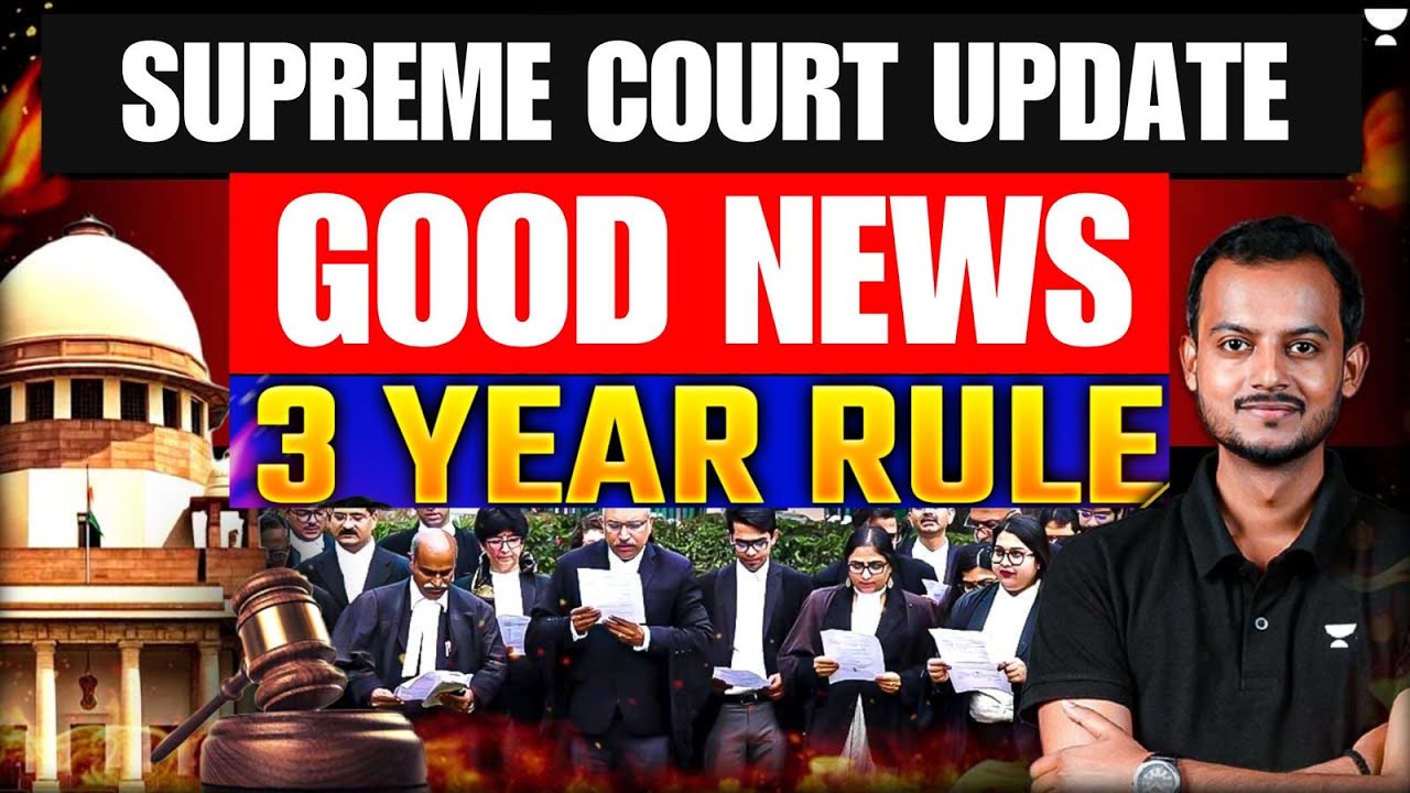 3 Year Practice Rule Judiciary | Positive Supreme Court Update | Pranjal Singh