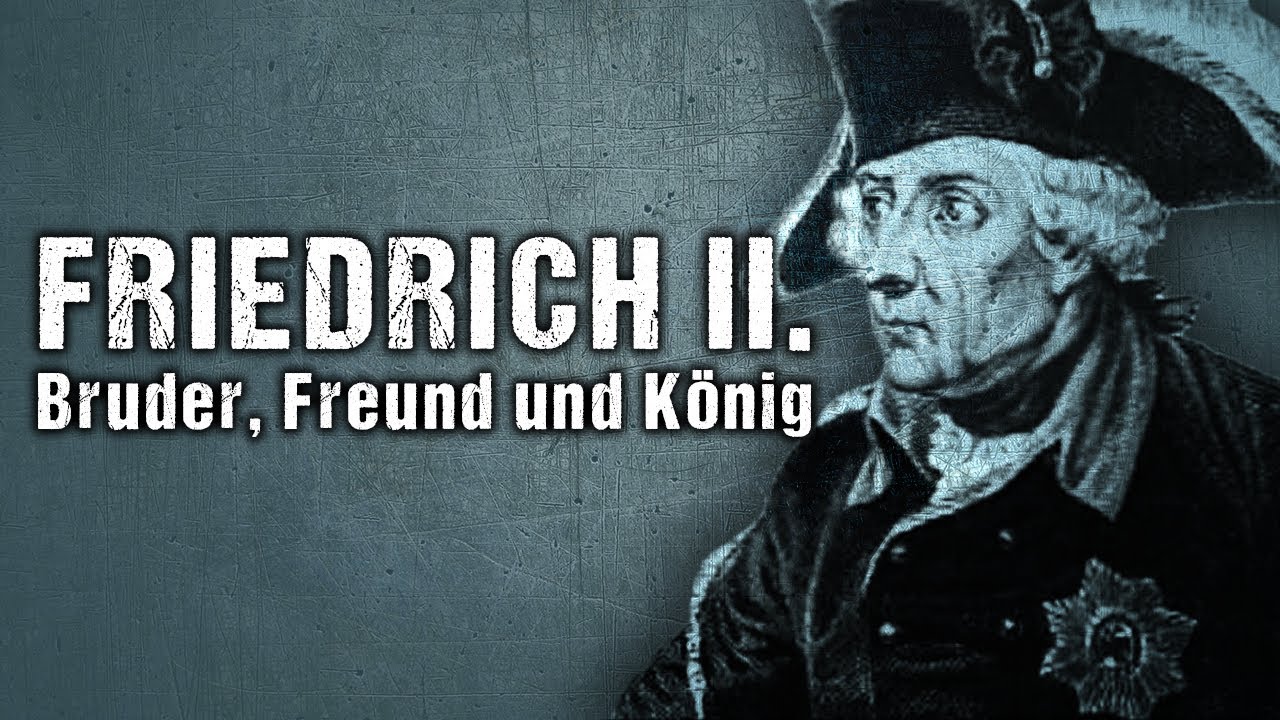 Friedrich der Große - Bruder, Freund und König [Buchreview #10]