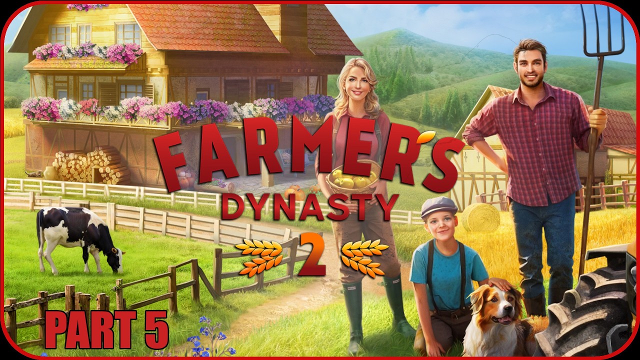 Farmer's Dynasty 2 Gameplay Part 5