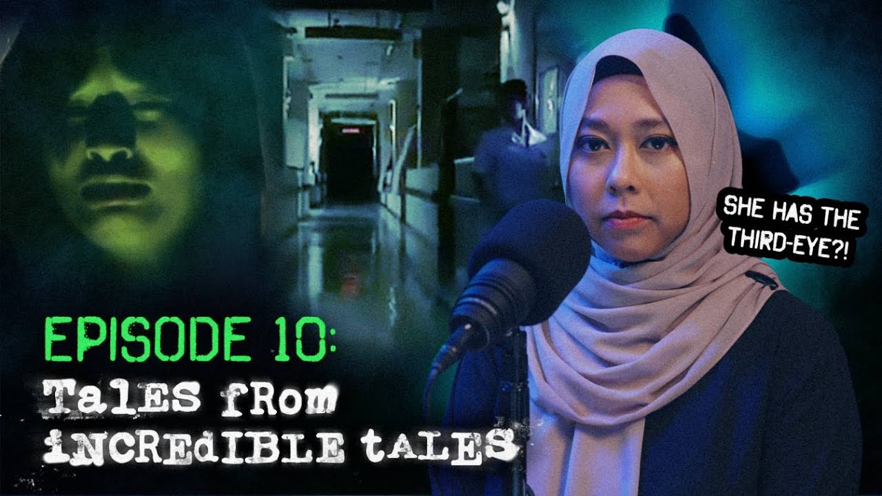 Hospital Horror with True Horror Stories POV Creator Naqiah Ayub | Tales from Incredible Tales EP10