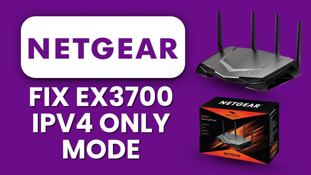 Netgear EX3700 IPv4 Only Mode 🌐 Step-by-Step Guide to Enable IPv6 for Faster and Stable Wi-Fi